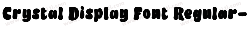 Crystal Display Font Regular字体转换